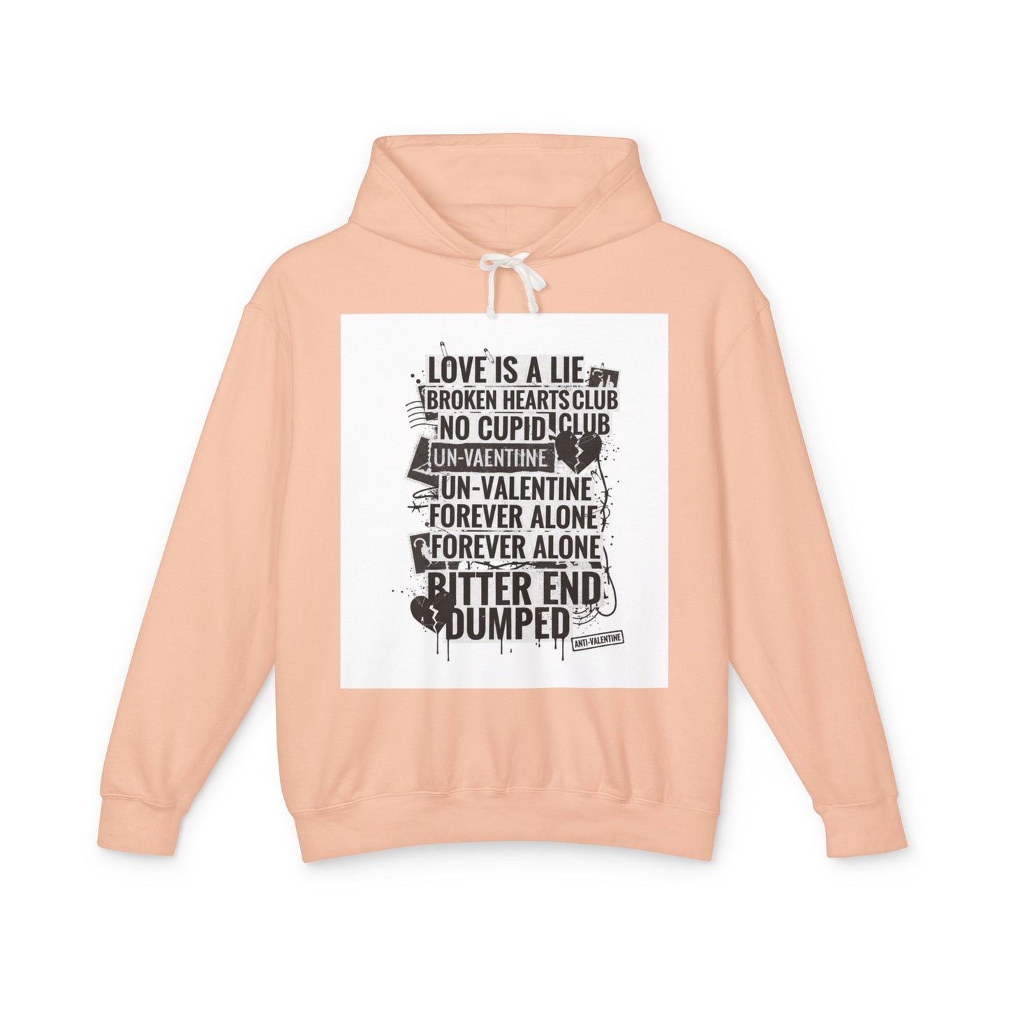 Anti-Valentine Hoodie — 'Love Is a Lie / Forever Alone' Graphic Sweatshirt